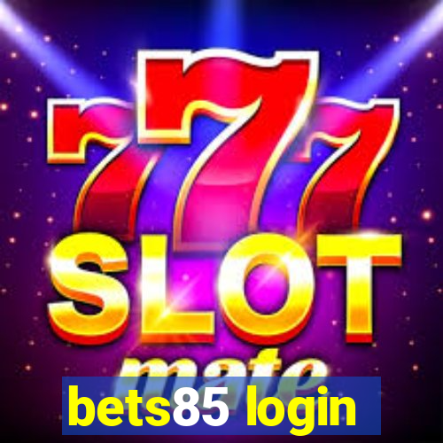 bets85 login